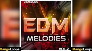 EDM Melodies Volume 2 | 68 Electric Piano/ Synth Loops