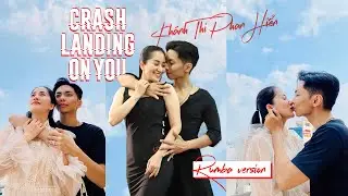 Crash Landing On You OST - Flower | Choreography by Khánh Thi - Phan Hiển | Rumba Version