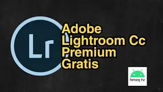 Gratis!! Adobe Lightroom Cc Premium di Android