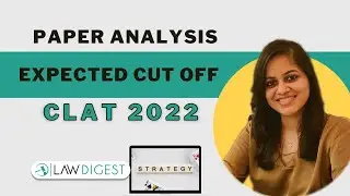 CLAT 2022 Paper Analysis | CLAT 2022 Answer Key & Expected Cut off