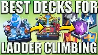 TOP 3 BEST Decks in Clash Royale for Getting to Legendary Arena and Grand Champion Arena 7, 8, 9, 10