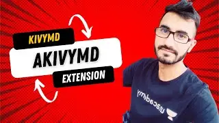 #11 Introduction: KivyMD Extension | akivymd | KivyMD widgets| Akivymd extension | vipin coding