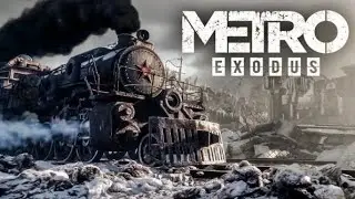 Metro Exodus 2035 (Метро Исход) Прохождение:(Волга) часть 1