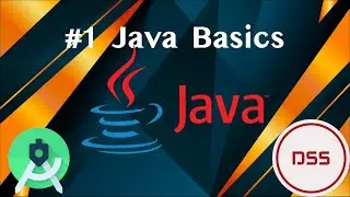 (Java 2021) Android Studio & Java tutorials #1 | Java Basics | Android Programming | DSS Company
