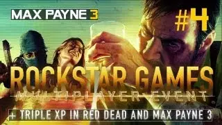 Max Payne 3 MAY 25TH SOCIAL CLUB EVENT part 4