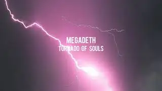 Megadeth - Tornado Of Souls