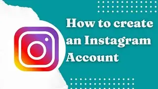 How to create Instagram account