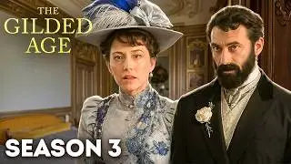 The Gilded Age Season 3 Release Date & First Look Revealed!