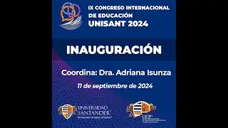 INAUGURACION UNISANT 2024