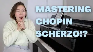 😍 MASTERING CHOPIN SCHERZO NO. 2!?? | PRACTICE VLOGS WITH MARIYA