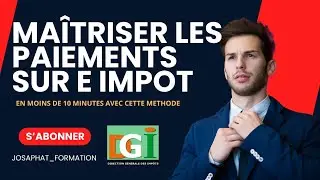 COMMENT FAIRE LE PAIEMENT DES DECLARATIONS SUR E IMPOT ?