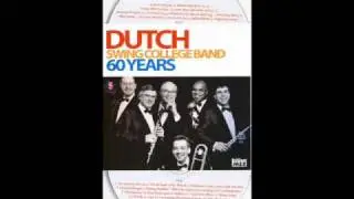 Dutch Swing College Band  JB ???? When the Saints come marching in