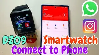 DZ09 smartwatch connect to phone | dz09 Watch | How To Connect DZ09 Smartwatch To Phone