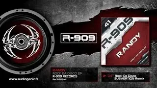 RANDY - 04 - Rock Da Disco - Remix by SUBVERSION [Rock Da Disco Ep - R909/41]