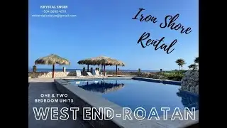 Roatan Vacation - Iron Shore Rental - 2 bedroom, 2 bathroom West End - Starting at $150/night