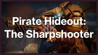 Destiny 2: Season of the Plunder — Pirate Hideout: The Sharpshooter | Google Stadia