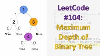 LeetCode #104: Maximum Depth of Binary Tree | Recursive DFS