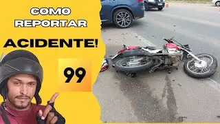 Como reportar acidente na 99 Motorista.