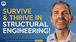 The BEST Structural Engineering Career Development Tips to THRIVE in 2025
