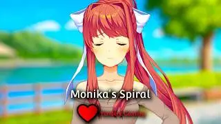 (DDLC Mod) - Monika's Spiral