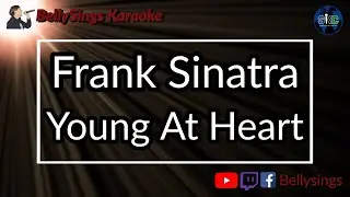 Frank Sinatra - Young At Heart (Karaoke)