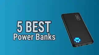 5 Best Power Banks 2021