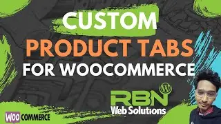 Custom Product Tabs for WooCommerce | WordPress Tutorial 2020