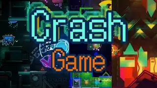 [4K] Crash Game By @kivvvi , @Azhir And More UNOFFICIAL Preview (Geometry Dash)