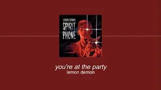 Lemon Demon - You're At the Party (Sub. Español)