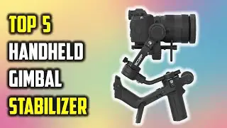 ✅Best Handheld Gimbal Stabilizer On Aliexpress | Top 5 Gimbal Stabilizer Reviews 2024 |