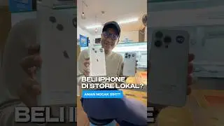 Beli iPhone di Toko Lokal AMAN GA?