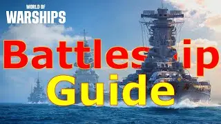 World of Warships- How To Not Suck At Battleships In 2025