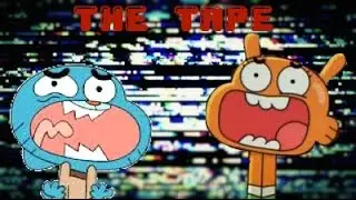 Amazing World of Gumball  The Tape
