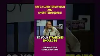Have a Long Form Vision And Short Term Goals | Strategies for Success