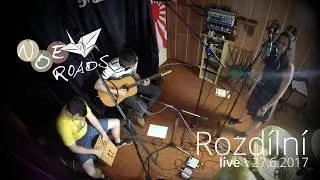 Noe Roads - Rozdílní (live 27.6.2017)