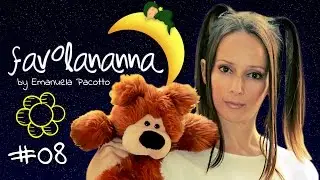 FAVOLANANNA #08 "Margolina" - Emanuela Pacotto
