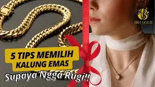 5 TIPS MEMILIH KALUNG EMAS AGAR KITA TIDAK RUGI MEMBELINYA