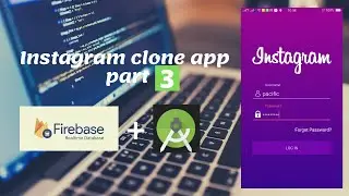Instagram clone app part 3 (User Authentication).