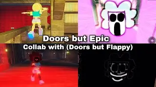 [Roblox] Doors but Epic (Collab with Doors but Flappy) Update Gameplay