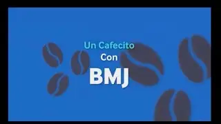 Un Cafecito con bibliotecarios de BMJ y CES