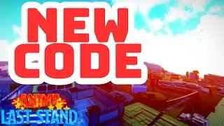 NEW ANIME LAST STAND CODE!!! | Feb 2024 | Roblox Anime Last Stand
