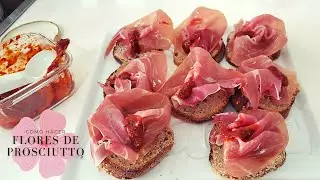 Como Hacer FLORES con Prosciutto o Jamón Serrano