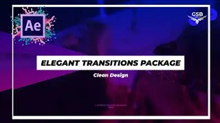 Elegant Transitions Package | After Effect Free Download😇