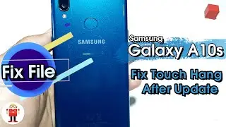 How to Fix Samsung Galaxy A10s Touch After Update｜Fix File