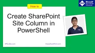Create SharePoint site column using PowerShell | Create site column in SharePoint Online PowerShell