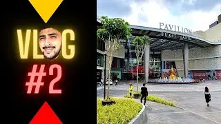 Partially Cringe Vlog #2 - The New Pavilion in Bukit Jalil (Malaysia)