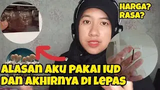 Pengalaman Lepas Pasang KB IUD biaya, efek samping, rasanya, aman ga untuk ibu menyusui?