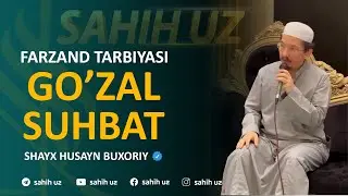 Go'zal suhbat " Aqiqa marosimida " | Shayx Husayn Buxoriy