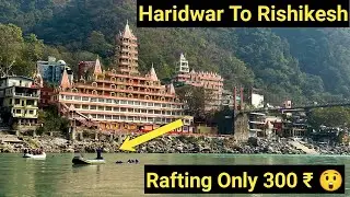 Haridwar Rishikesh Tour Guide |Haridwar Rishikesh Tourist Places |Haridwar Rishikesh Budget Tour