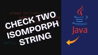 How to Check if Two Strings Are Isomorphic in Java 2025?